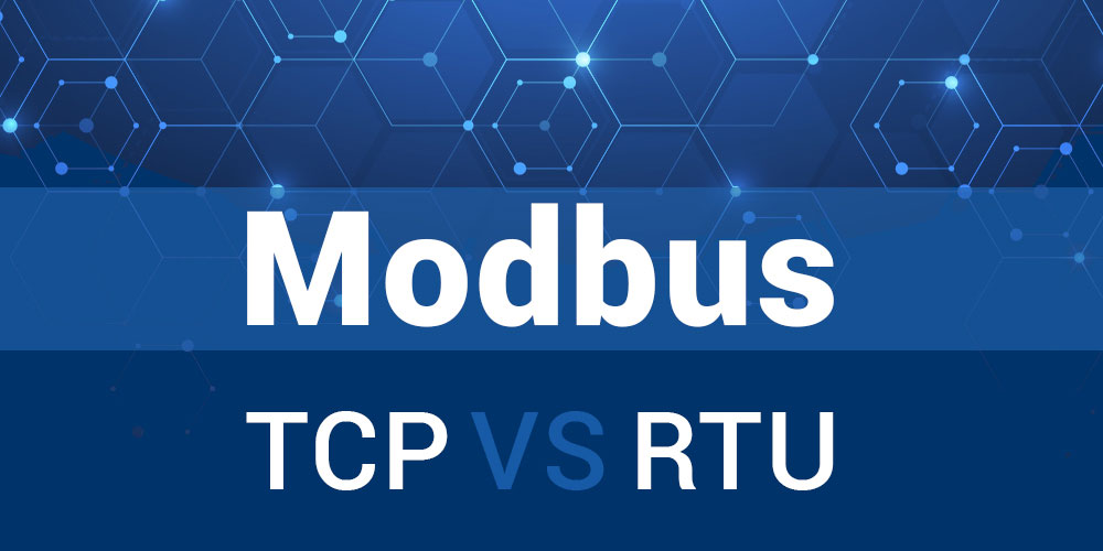 Modbus RTU vs TCP