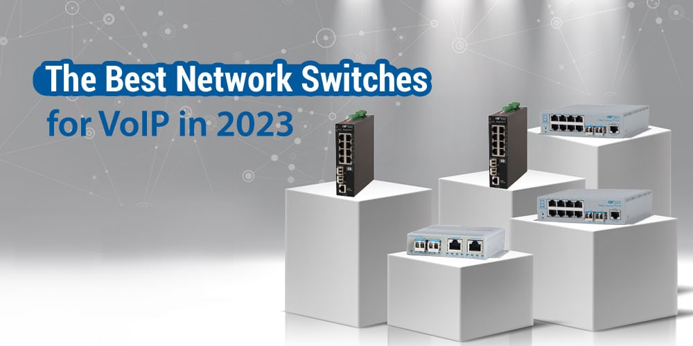 The Best Network Switches For Voip In Blog